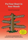 Put Your Heart in Your Mouth - Natasha Campbell-McBride - 9780954852016