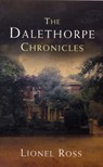 The Dalethorpe Chronicles - Lionel Ross - 9780956036971