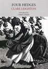 Four Hedges - Clare Leighton - 9780956254535