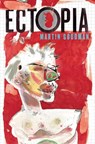 Ectopia - Martin Goodman - 9780956336453