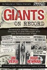 Giants on Record: America's Hidden History, Secrets in the Mounds and the Smithsonian Files - NEWMAN,  Hugh - 9780956786517