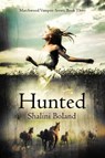 Hunted - BOLAND,  Shalini - 9780956998583