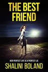 The Best Friend - BOLAND,  Shalini - 9780956998590