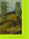 The Real Moon of Poetry and Other Poems - BROWN CELONA,  Tina - 9780971318939