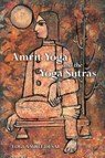 Amrit Yoga and the Yoga Sutras - Yogi Amrit Desai ; Amrit Desai - 9780971945500