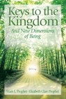 Keys to the Kindgom - Mark L. (Mark L. Prophet) Prophet ; Elizabeth Clare (Elizabeth Clare Prophet) Prophet - 9780972040266