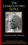 The Lankavatara Sutra - SUZUKI,  Daisetz Teitaro & GODDARD,  Dwight - 9780972635745