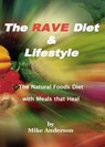 The Rave Diet & Lifestyle - Mike Anderson - 9780972659062