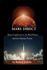 Mars Direct - Robert Zubrin - 9780974144351