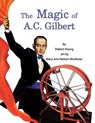 MAGIC OF AC GILBERT - Robert Young - 9780974219615