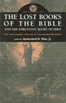 The Lost Books of the Bible And the Forgotten Books of Eden - Rutherford H. Platt Jr - 9780974762395