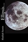 Ellipsis... - YASMIN,  Khalilah - 9780975396339