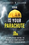 Your Plan is Your Parachute - Jacques R Island - 9780976941606