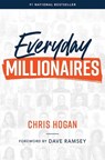 Everyday Millionaires - HOGAN,  Chris - 9780977489527
