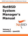 NetBSD System Manager's Manual - Volume 2 - Jeremy Clark Reed - 9780979034268