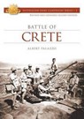 Battle of Crete - PALAZZO,  Albert - 9780980320411