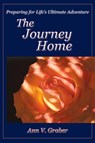 The Journey Home - Ann V Graber - 9780982427859