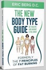 Dr. Berg's New Body Type Guide - BERG,  Eric - 9780982601631