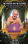 The Pastor Has No Clothes - Jon H. Zens - 9780982744642