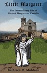 Little Margaret - Kathleen M Muldoon - 9780983674078