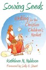 Sowing Seeds - Kathleen M Muldoon - 9780983680840