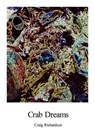 Crab Dreams - Craig Richardson - 9780983721017