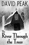 The River Through The Trees - Blood Bound Books - 9780984978243