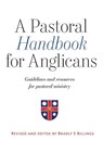 A Pastoral Handbook for Anglicans - Billings S Bradley - 9780987045881