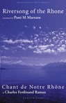 Riversong of the Rhône - Charles Ferdinand Ramuz - 9780987401434
