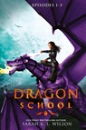 Dragon School - Sarah K L Wilson - 9780987850201