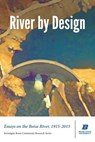 River by Design - Todd Shallat ; Colleen Brennan - 9780990736332