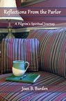 Reflections from the Parlor - Jean B Burden - 9780991098941