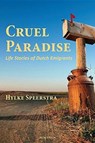 Cruel Paradise - Hylke Speerstra - 9780991998128
