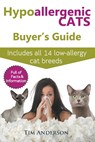 Hypoallergenic Cats Buyer's Guide - Tim Anderson - 9780993004339