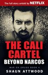 The Cali Cartel - Shaun Attwood - 9780993021565