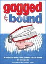 Gagged and Bound - JONES,  Nick - 9780993079405