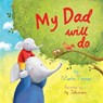 My Dad Will Do - Martin Thomas - 9780993110948