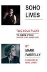 Soho Lives - Mark Farrelly - 9780993197512