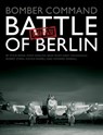 Bomber Command: Battle of Berlin Failed to Return - Steve Bond ; Steve Darlow ; Sean Feast ; Andy Macdonald ; Robert Owen ; Nicole Russel ; Howard Sandall - 9780993415272