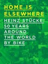 Home is Elsewhere - VAN DEN BERG,  Eric - 9780993452406