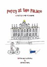Percy at the Palace - KEANEY,  Antonia - 9780993551314