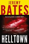 Helltown - Jeremy Bates - 9780994096067