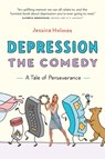 Depression the Comedy - Jessica Holmes - 9780995266544