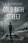 Cold Bath Street - A. J. Hartley - 9780995515574