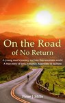 On the Road of No Return - Peter John Mills - 9780995589513