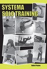 Systema Solo Training - Robert Poyton - 9780995645431