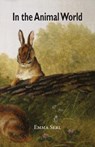 In the Animal World - Emma Serl - 9780996998659