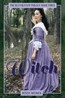 Witch - WEIMER,  Denise - 9780997011975
