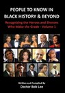 People to Know in Black History & Beyond - Doctor Bob Lee - 9780997094879