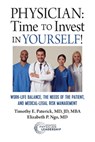 Physician - Timothy E Paterick ; Elizabeth P Ngo - 9780997447262